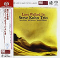 Steve Kuhn: Love Walked in - SUPER-AUDIO CD