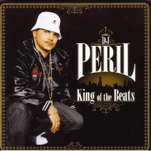 DJ Peril: King of Beats - CD
