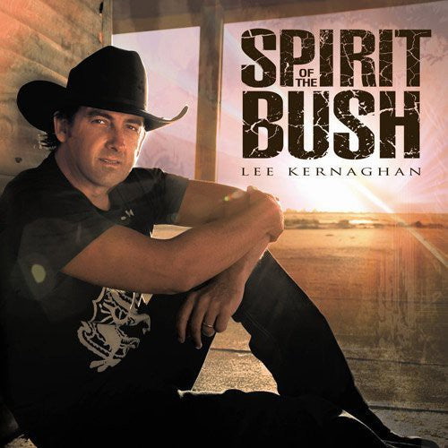 Lee Kernaghan: Spirit of the Bush - CD