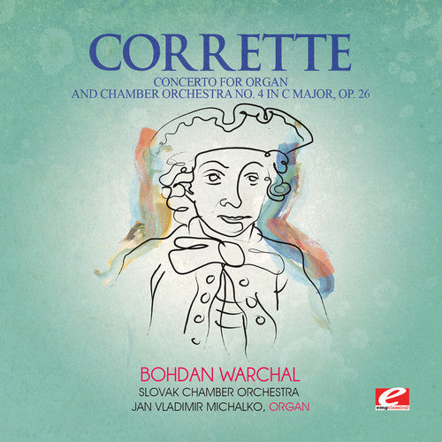 Michel Corrette: Concerto for Organ & Chamber Orch 4 in C Major  ( CD )