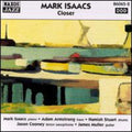 Mark Isaacs: Closer - CD