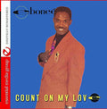 Ebonee: Count on My Love - CD