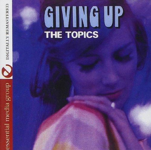 Topics: Giving Up - CD