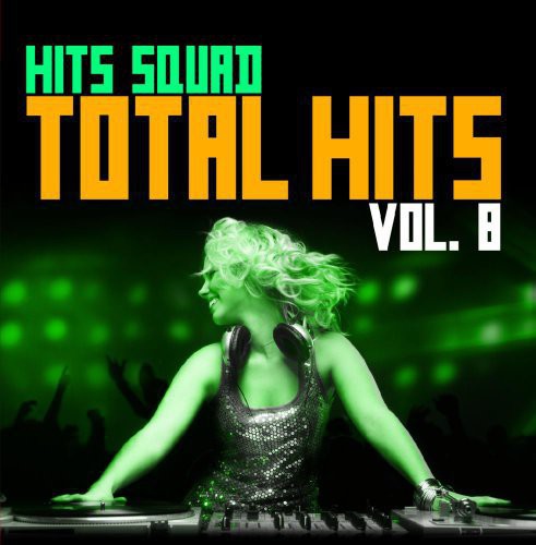 Hits Squad: Total Hits 8  ( CD )