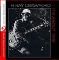 H. Crawford Ray: It's About Time - CD
