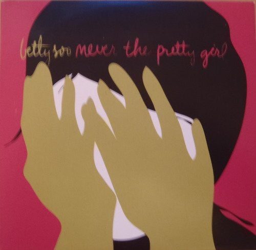 Bettysoo: Never the Pretty Girl  ( CD )