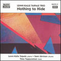 Taipale, Lenni-Kalle: Nothing to Hide - CD