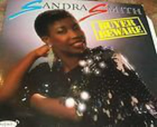 Sandra Smith: Buyer Beware - Vinyl
