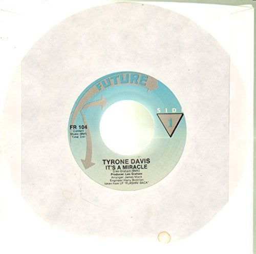 Tyrone Davis: It's a Miracle - 7-INCH SINGLE