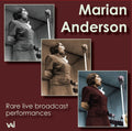 Marian Anderson: Rare Live Broadcast Performances  ( CD )