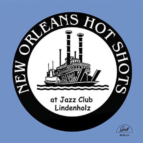 New Orleans Hot Shots: At Jazz Club Lindenholz - CD