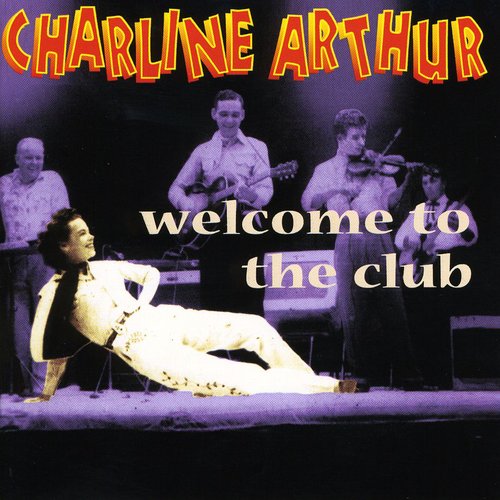 Charline Arthur: Welcome to the Club  ( CD )