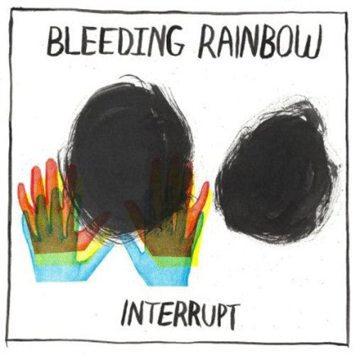Bleeding Rainbow: Interrupt  ( CD )