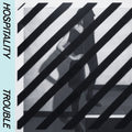 Hospitality: Trouble - CD
