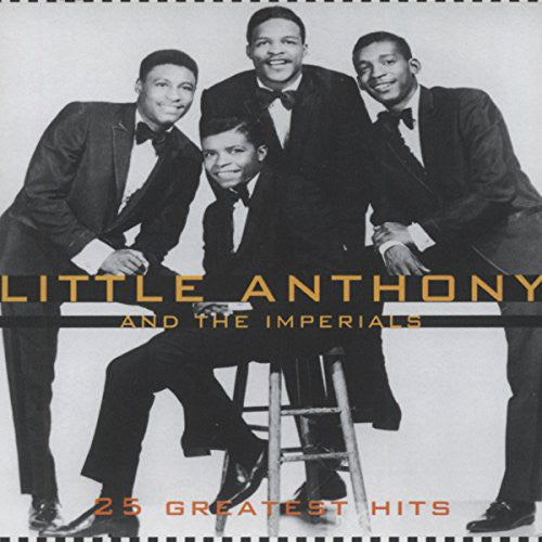 Little Anthony & the Imperials: 25 Greatest Hits - CD