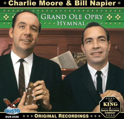 Charlie Moore & Bill Napier: Grand Ole Opry Hymnal  ( CD )