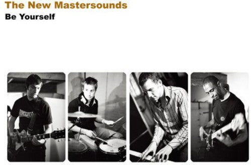 The New Mastersounds: Be Yourself - CD