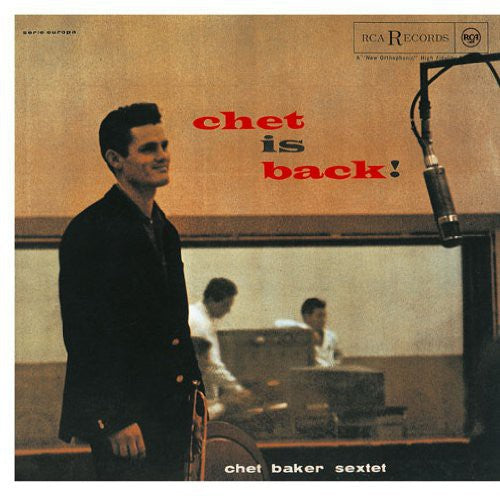 Chet Baker: Chet Is Back - CD