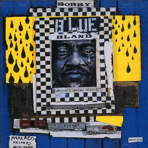 Bobby Bland Blue: Memphis Monday Morning  ( CD )