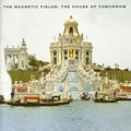 Magnetic Fields: House Of Tomorrow (ep)  ( CD )