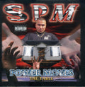 SPM (SOUTH PARK MEXICAN ): Power Moves the Table  ( CD )