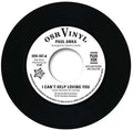 Paul Anka: I Can't Help Loving You/When We Get There - 7-INCH SINGLE