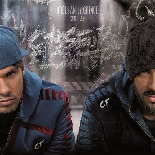 Casseurs Flowters: Orelsan & Gringe Sont Les Casseurs  ( CD )