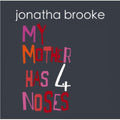 Jonatha Brooke: My Mother Has Four Noses - CD