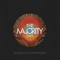 Majority Says: Between Love & Simple Friends - VINYL