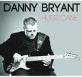 Danny Bryant: Hurricane  ( CD )