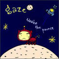 Göze: Shake the Pounce  ( CD )