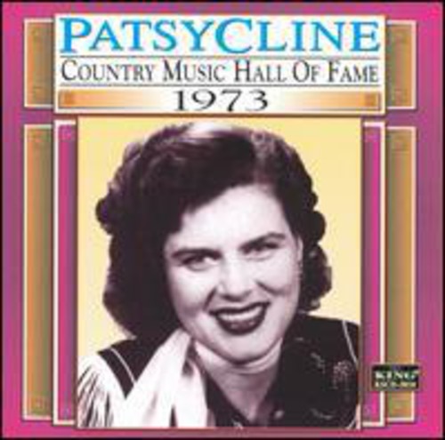Patsy Cline: Country Music Hall of Fame 1973  ( CD )