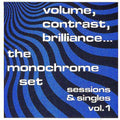 The Monochrome Set: Contrast Brilliance: Sessions & Singles 1 - Vinyl