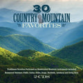 Craig Duncan and the Smoky Mountain Band: 30 Country Mountain Favorites  ( CD )