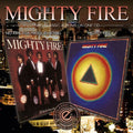 Mighty Fire: Mighty Fire/No Time for Masquerading - CD