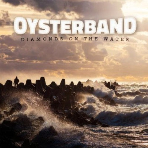 Oysterband: Diamonds on the Water  ( CD )