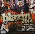 DJ Nino Brown: Blazin' 2014  ( CD )