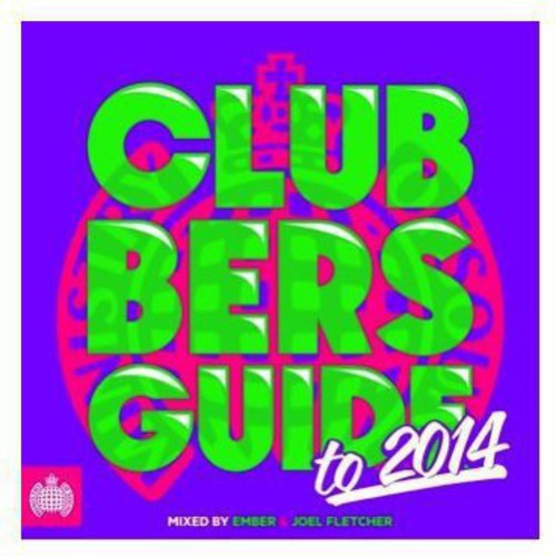 Ministry of Sound Presents Clubbers Guide 2014 / V: Ministry of Sound Presents Clubbers Guide 2014 / Various - CD