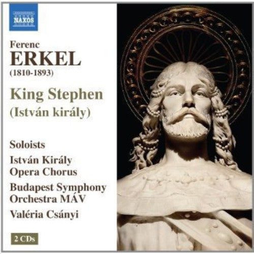 Val ria Cs nyi: Istvan Kiraly (King Stephen)  ( CD )