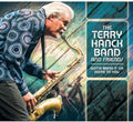 Terry Hanck: Gotta Bring It on Home to You  ( CD )