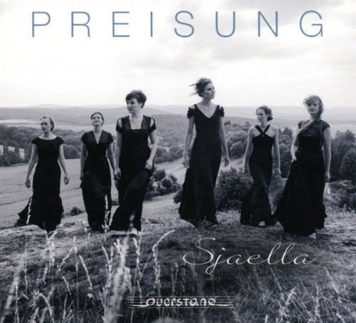 Sjaella: Preisung  ( CD )