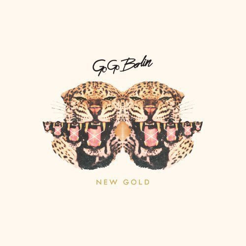 Go Go Berlin: New Gold - VINYL