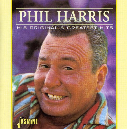 Phil Harris: His Original and Greatest Hits - CD