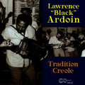 Lawrence Ardoin: Tradition Creole - CD