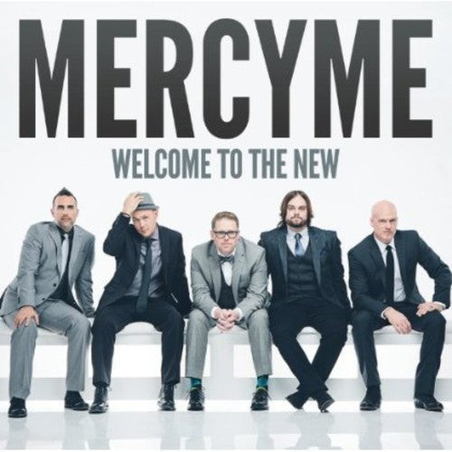 MercyMe: Welcome to the New  ( CD )