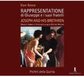 Profeti della Quinta: Rappresentatione Di Giuseppe E I Suoi Fratelli  ( CD )