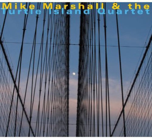 Mike Marshall & Turtle Island Quartet: Mike Marshall & the Turtle Island Quartet  ( CD )