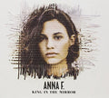 Anna F.: King in the Mirror - CD