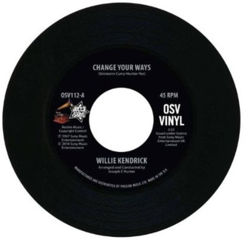 Willie Kendrick: Change Your Ways/What's That on Your Finger - 7-INCH SINGLE