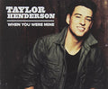 Taylor Henderson: When You Were Mine - CD